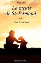 La meute de St-Edmond. 1
